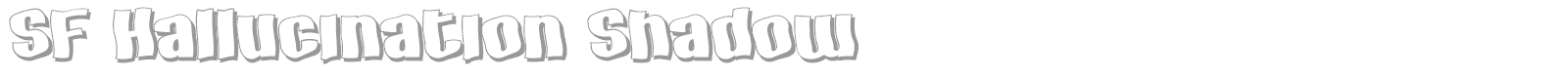 SF Hallucination font preview